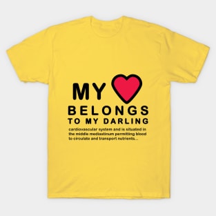 My Heart Belongs to... T-Shirt